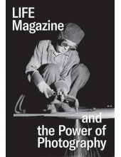 Life Magazine and the Power of Photography - Humanitas