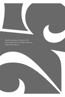 Bard Graduate Center at 25 - Humanitas