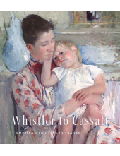 Whistler to Cassatt - Humanitas
