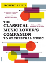 Classical Music Lover's Companion to Orchestral Music - Humanitas