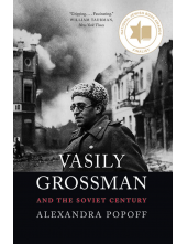 Vasily Grossman and the Soviet Century - Humanitas