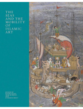 Seas and the Mobility of Islamic Art - Humanitas