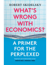 What's Wrong with Economics? - Humanitas