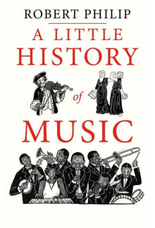 Little History of Music - Humanitas
