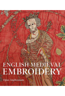 English Medieval Embroidery - Humanitas