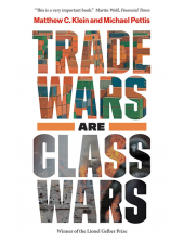 Trade Wars Are Class Wars - Humanitas