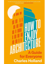 How to Enjoy Architecture - Humanitas