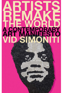 Artists Remake the World - Humanitas