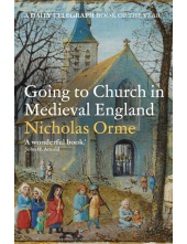 Going to Church in Medieval England - Humanitas