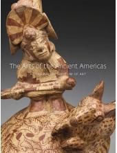 Arts of the Ancient Americas at the Dallas Museum of Art - Humanitas