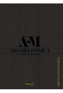 ARS MECHANICA - Humanitas