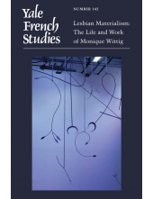 Lesbian Materialism: The Life and Work of Monique Wittig - Humanitas