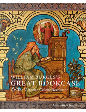 William Burges's Great Bookcase and The Victorian Colour Revolution - Humanitas