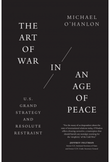 Art of War in an Age of Peace - Humanitas