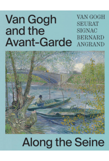 Van Gogh and the Avant-Garde - Humanitas