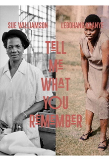Sue Williamson and Lebohang Kganye - Humanitas