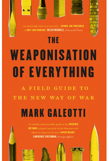 Weaponisation of Everything - Humanitas