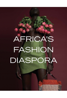 Africa's Fashion Diaspora - Humanitas