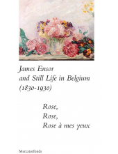 James Ensor and Stillife in Belgium: 1830-1930 - Humanitas