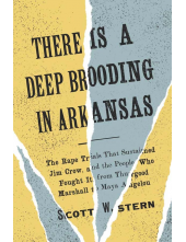 There Is a Deep Brooding in Arkansas - Humanitas