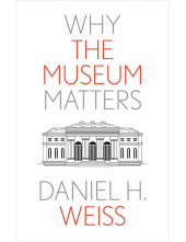 Why the Museum Matters - Humanitas