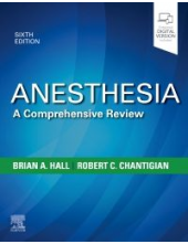Anesthesia: A Comprehensive Review 6th Ed. - Humanitas