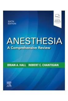 Anesthesia: A Comprehensive Review 6th Ed. - Humanitas