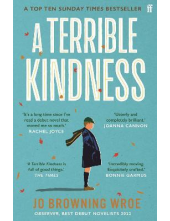 A Terrible Kindness - Humanitas