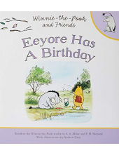 Eeyore Has a Birthday. Winnie-the-Pooh. - Humanitas