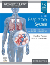The Respiratory System : Syste ms of the Body Series - Humanitas