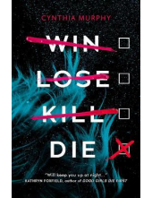 Win Lose Kill Die - Humanitas