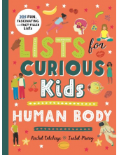 Lists for Curious Kids: Human Body - Humanitas