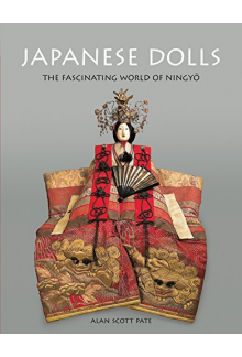 Japanese Dolls : The Fascinating World of Ningyo - Humanitas