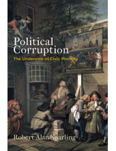 Political Corruption: The Underside of Civic Morality - Humanitas