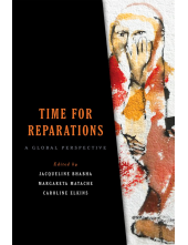 Time for Reparations: A Global Perspective - Humanitas