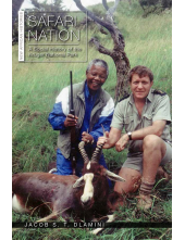 Safari Nation: A Social History of the Kruger National Park - Humanitas
