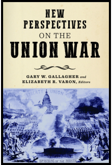 New Perspectives on the Union War - Humanitas