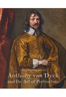 Anthony Van Dyck and the Art of Portraiture - Humanitas