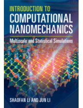 Introduction to Computational Nanomechanics: Multiscale and Statistical Simulations - Humanitas