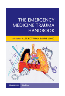 The Emergency Medicine Trauma Handbook - Humanitas