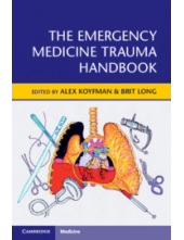 The Emergency Medicine Trauma Handbook - Humanitas