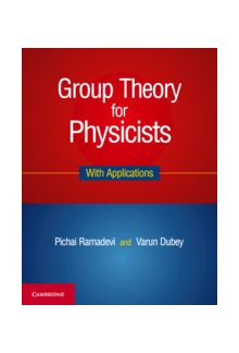 Group Theory for Physicists: With Applications - Humanitas
