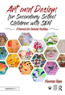 Art and Design for Secondary School Children with SEN - Humanitas