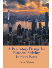 A Regulatory Design for Financial Stability in Hong Kong Humanitas