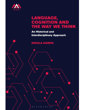 Language, Cognition, and the Way We Think: An Interdisciplinary Approach - Humanitas