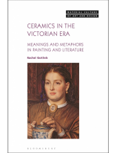 Ceramics in the Victorian Era: Meanings and Metaphors in Painting and Literature - Humanitas