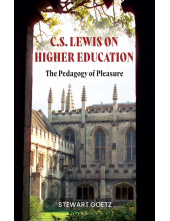 C.S. Lewis on Higher Education: The Pedagogy of Pleasure - Humanitas