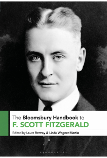 Bloomsbury Handbook to F. Scott Fitzgerald - Humanitas