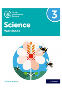 Oxford International Primary Science Second Edition: Workbook 3 - Humanitas