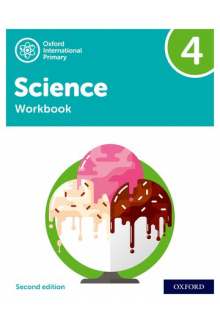 Oxford International Primary Science Second Edition: Workbook 4 - Humanitas
